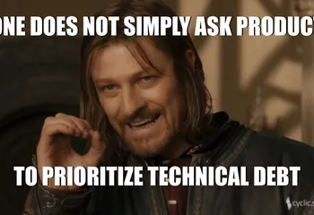 We sound like idiots when we talk about technical debt