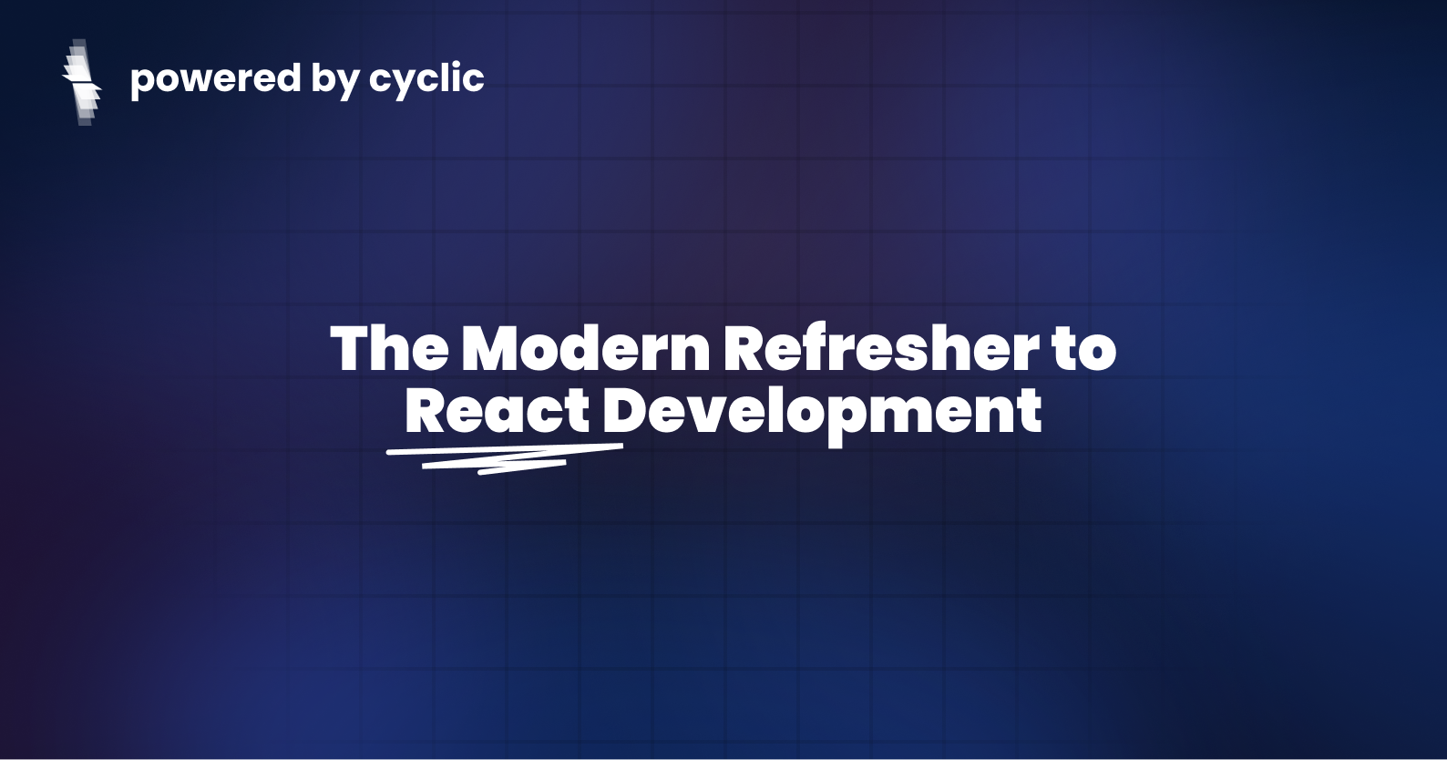 The Modern Refresher to React Development in 2022